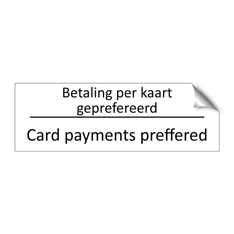 Betaling per kaart geprefereerd - Card payments preffered