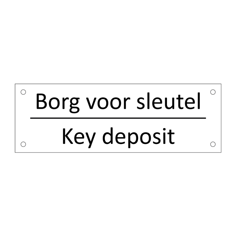 Borg voor sleutel - Key deposit & Borg voor sleutel - Key deposit & Borg voor sleutel - Key deposit