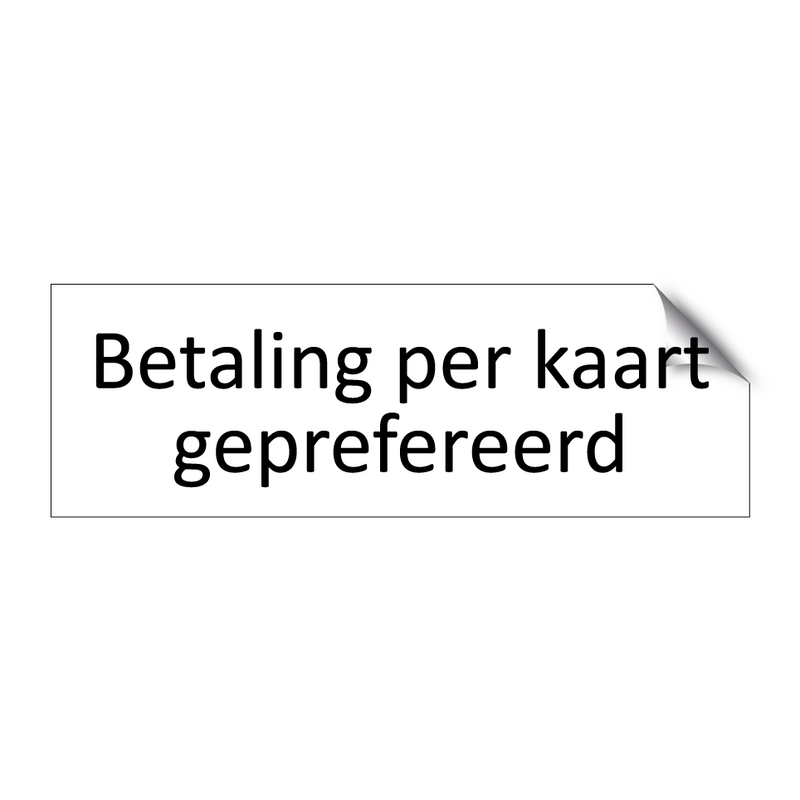 Betaling per kaart geprefereerd & Betaling per kaart geprefereerd & Betaling per kaart geprefereerd