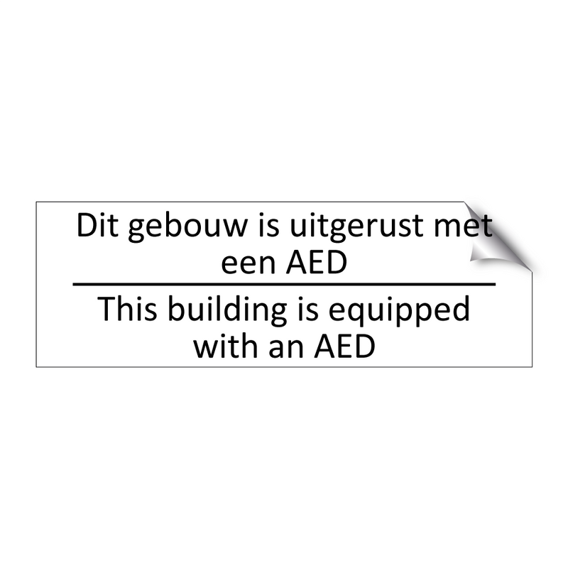 Dit gebouw is uitgerust met een AED /…/ & Dit gebouw is uitgerust met een AED /…/