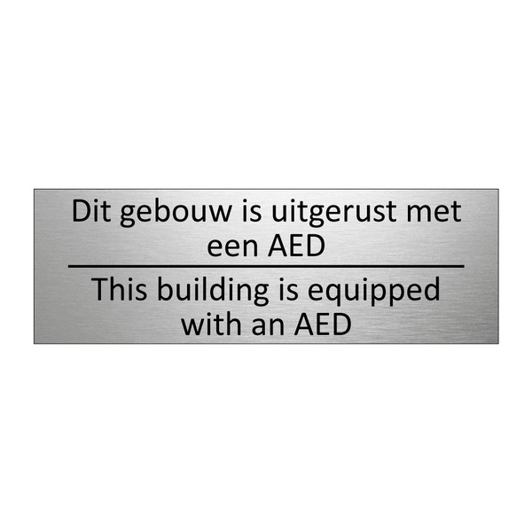 Dit gebouw is uitgerust met een AED /…/ & Dit gebouw is uitgerust met een AED /…/