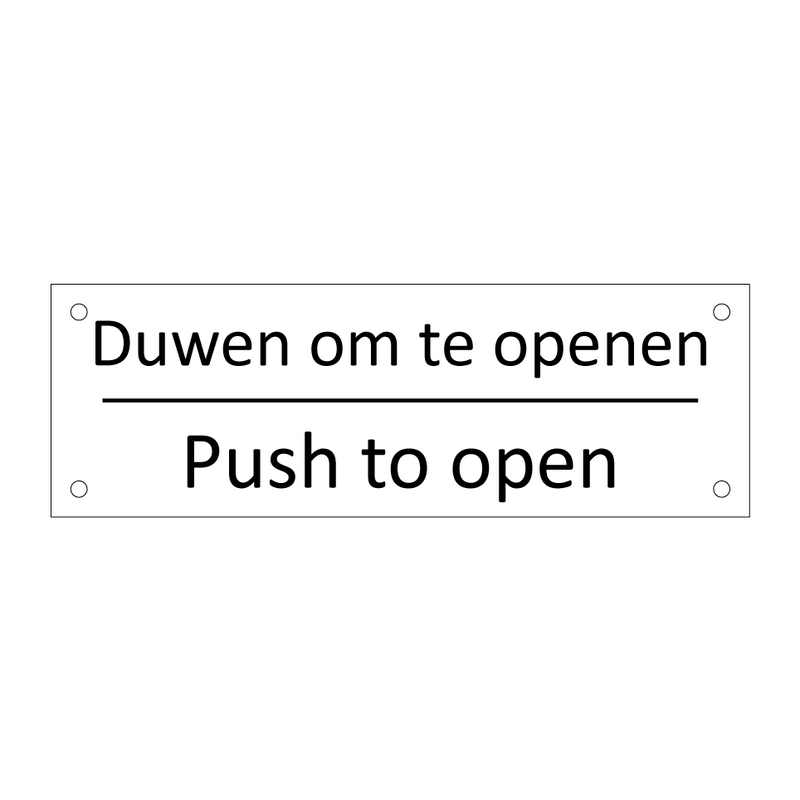 Duwen om te openen - Push to open & Duwen om te openen - Push to open