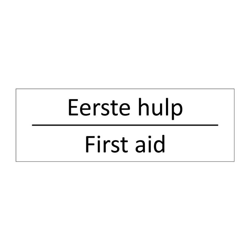 Eerste hulp - First aid & Eerste hulp - First aid & Eerste hulp - First aid