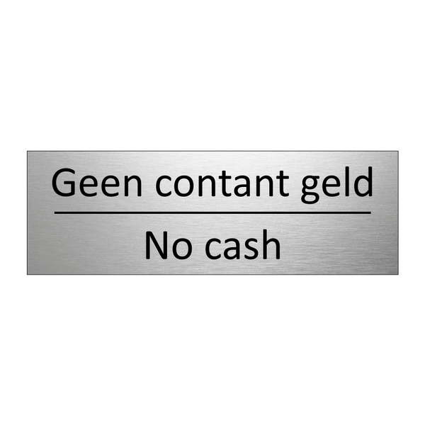 Geen contant geld - No cash & Geen contant geld - No cash & Geen contant geld - No cash