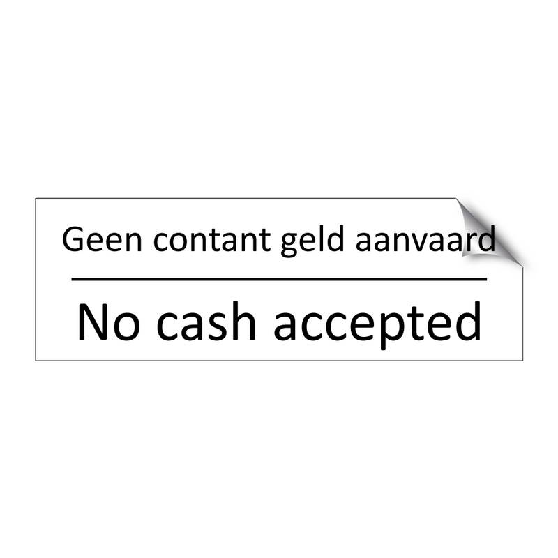 Geen contant geld aanvaard - No cash accepted & Geen contant geld aanvaard - No cash accepted