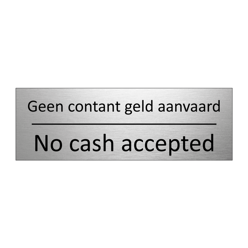 Geen contant geld aanvaard - No cash accepted & Geen contant geld aanvaard - No cash accepted