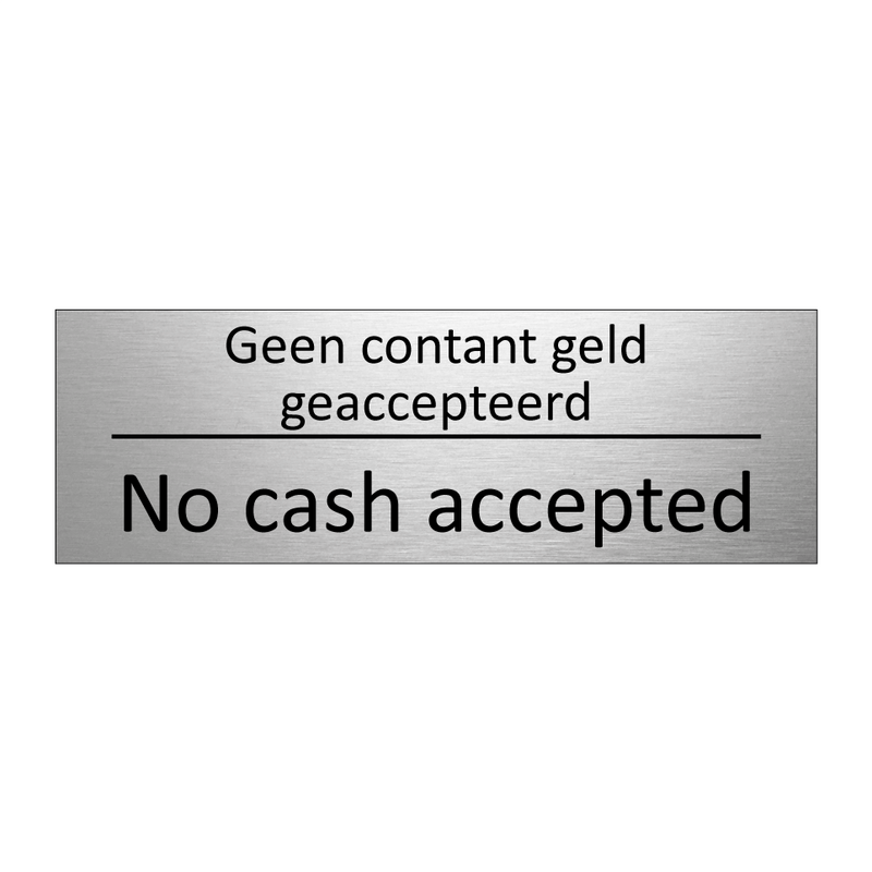 Geen contant geld geaccepteerd - No cash accepted