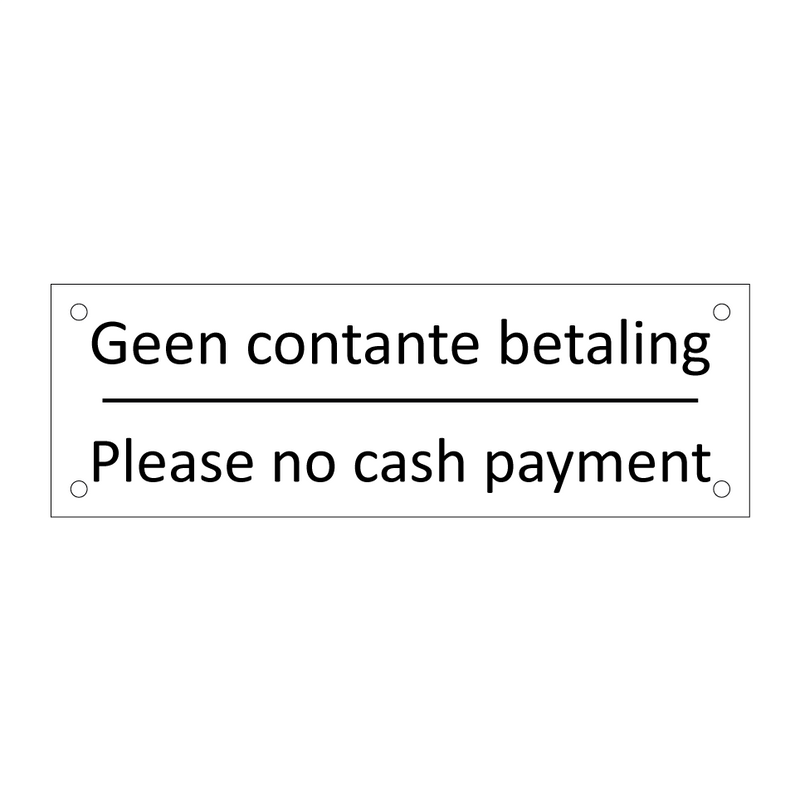 Geen contante betaling - Please no cash payment & Geen contante betaling - Please no cash payment