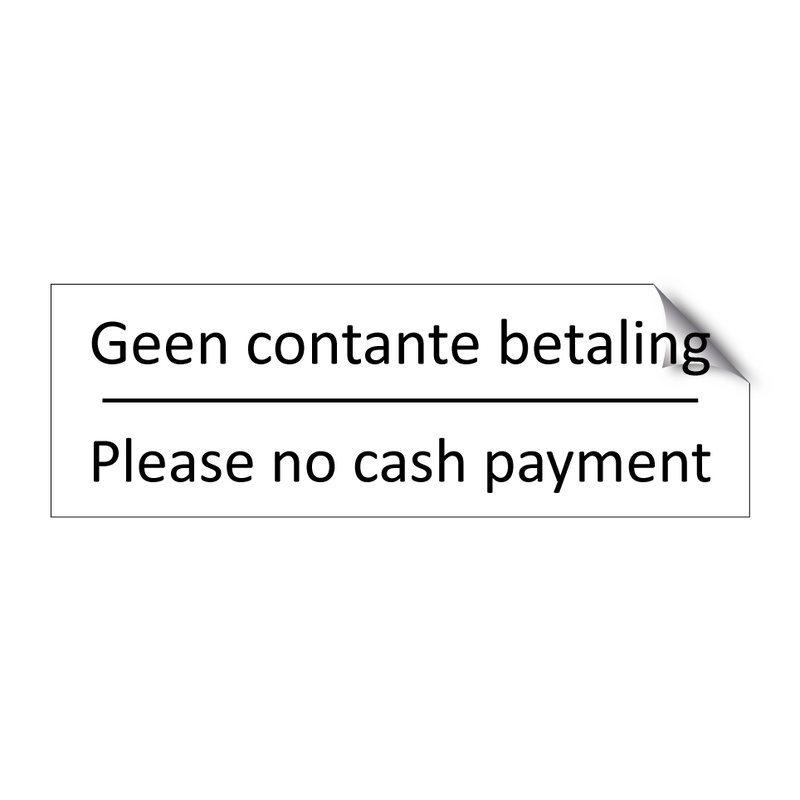 Geen contante betaling - Please no cash payment & Geen contante betaling - Please no cash payment