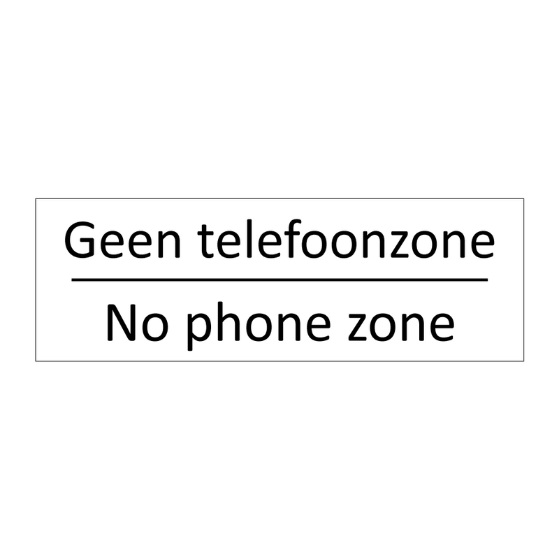 Geen telefoonzone - No phone zone & Geen telefoonzone - No phone zone