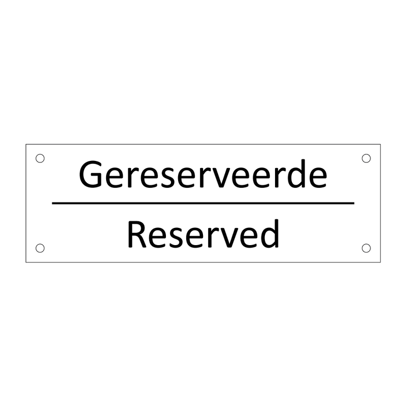 Gereserveerde - Reserved & Gereserveerde - Reserved & Gereserveerde - Reserved