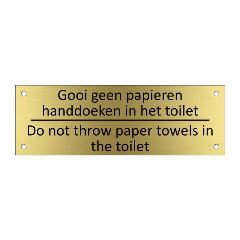 Gooi geen papieren handdoeken in het toilet /…/