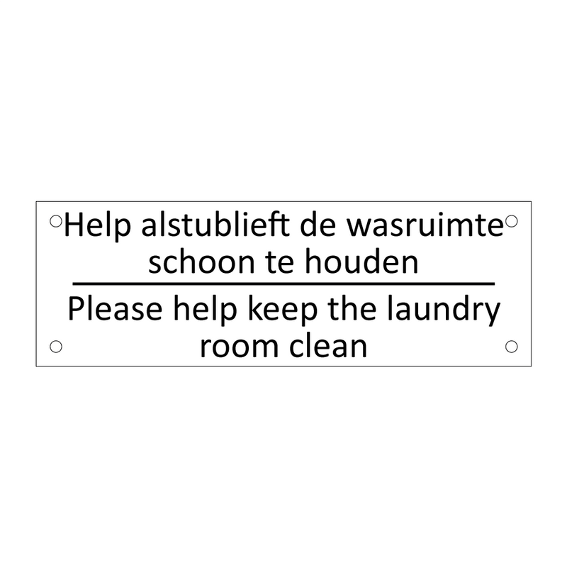 Help alstublieft de wasruimte schoon te houden /…/