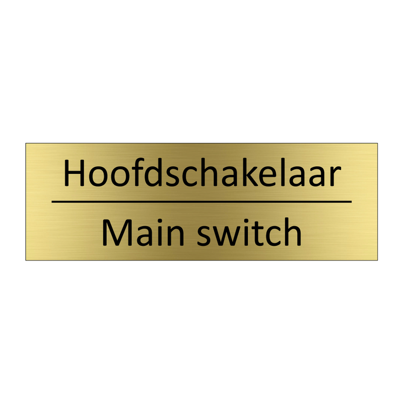 Hoofdschakelaar - Main switch & Hoofdschakelaar - Main switch & Hoofdschakelaar - Main switch