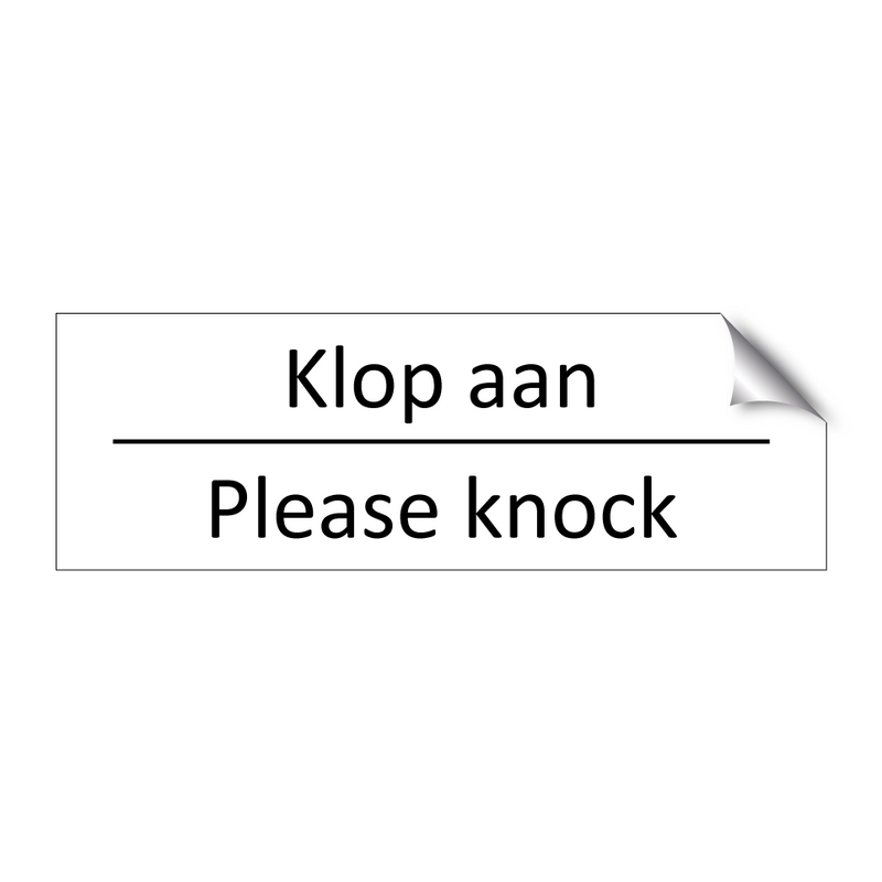 Klop aan - Please knock & Klop aan - Please knock & Klop aan - Please knock