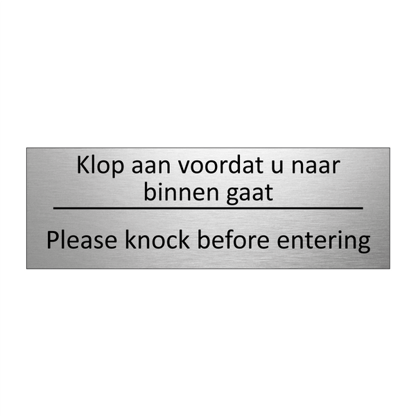 Klop aan voordat u naar binnen gaat - Please knock before entering