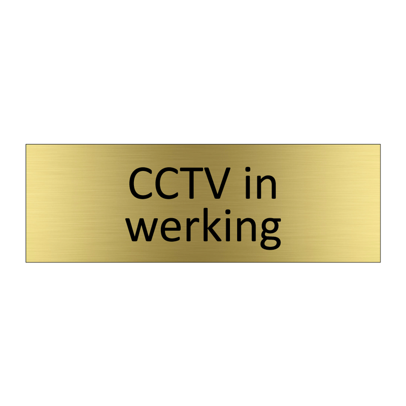 CCTV in werking & CCTV in werking & CCTV in werking & CCTV in werking & CCTV in werking