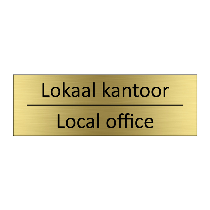 Lokaal kantoor - Local office & Lokaal kantoor - Local office & Lokaal kantoor - Local office