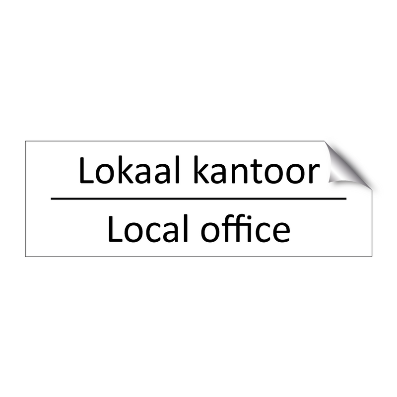 Lokaal kantoor - Local office & Lokaal kantoor - Local office & Lokaal kantoor - Local office