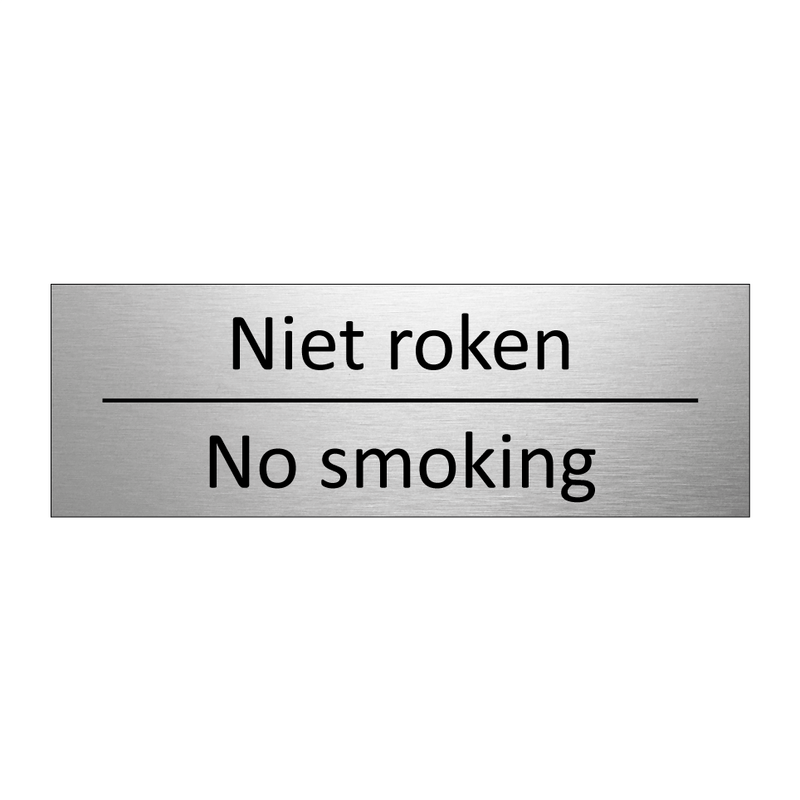 Niet roken - No smoking & Niet roken - No smoking & Niet roken - No smoking