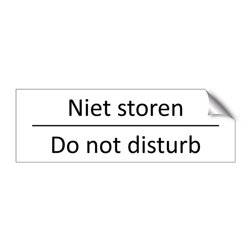 Niet storen - Do not disturb & Niet storen - Do not disturb & Niet storen - Do not disturb