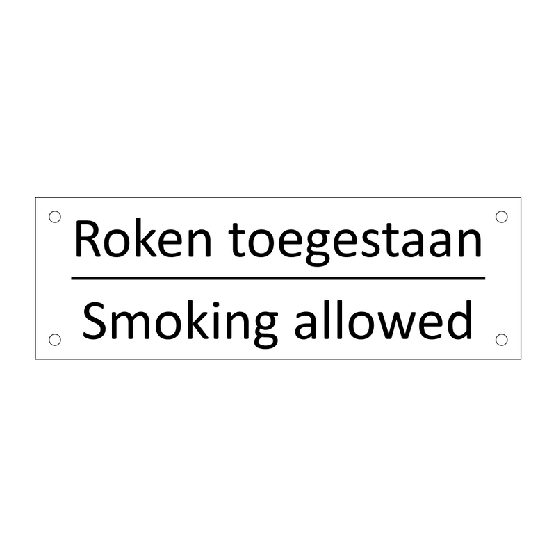 Roken toegestaan - Smoking allowed & Roken toegestaan - Smoking allowed