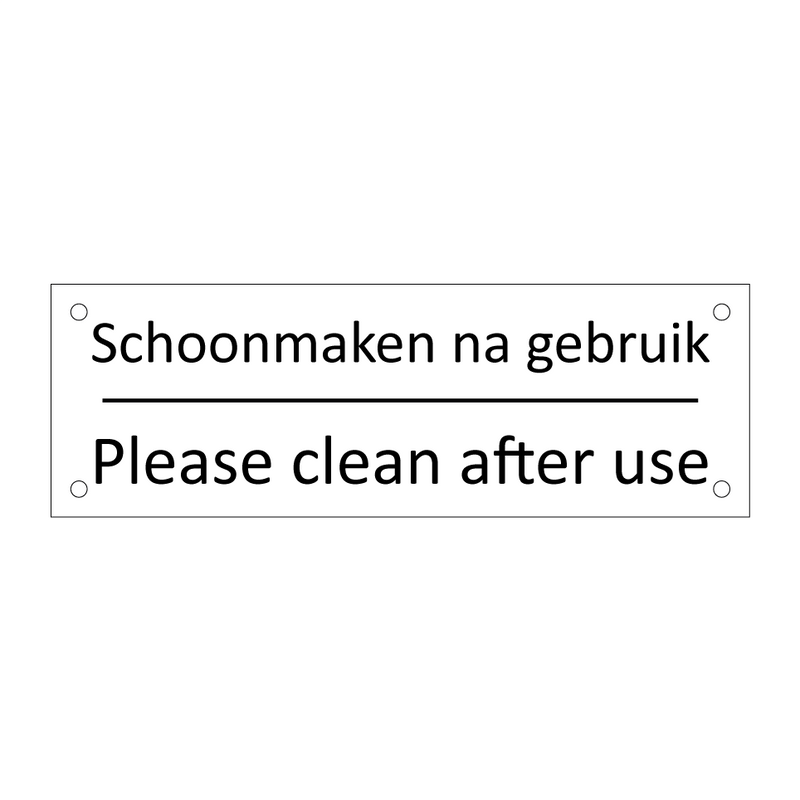 Schoonmaken na gebruik - Please clean after use & Schoonmaken na gebruik - Please clean after use