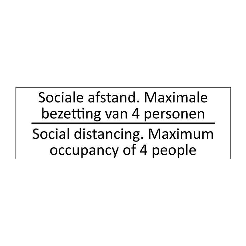 Sociale afstand. Maximale bezetting van 4 personen /…/