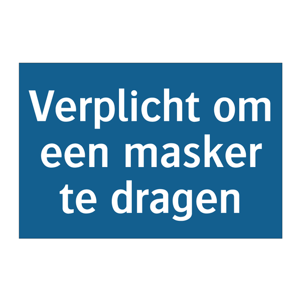 Verplicht om een ​​masker te dragen & Verplicht om een ​​masker te dragen