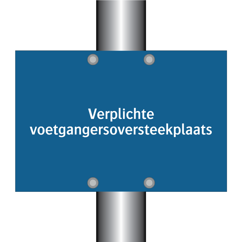 Verplichte voetgangersoversteekplaats & Verplichte voetgangersoversteekplaats