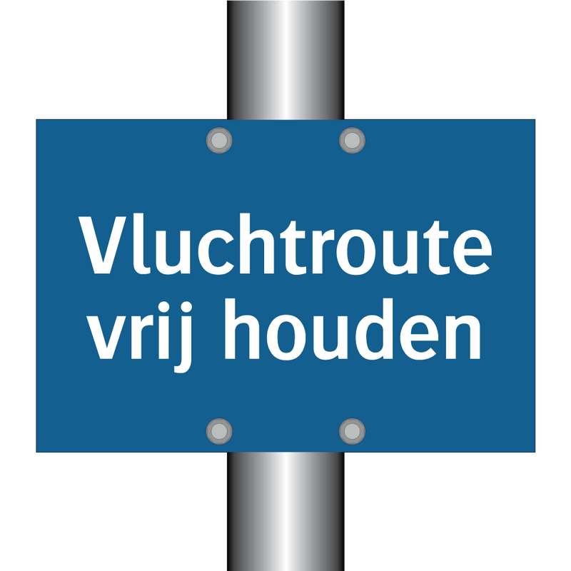 Vluchtroute vrij houden & Vluchtroute vrij houden & Vluchtroute vrij houden