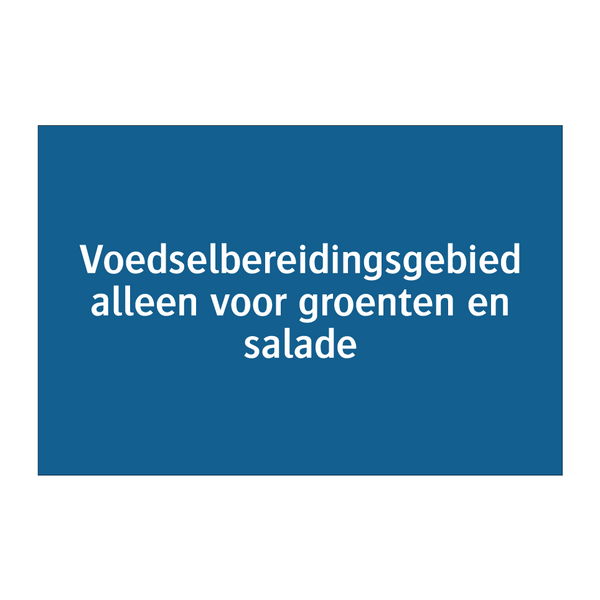 Voedselbereidingsgebied alleen voor groenten en salade