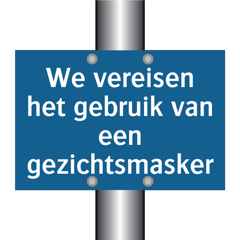 We vereisen het gebruik van een gezichtsmasker & We vereisen het gebruik van een gezichtsmasker