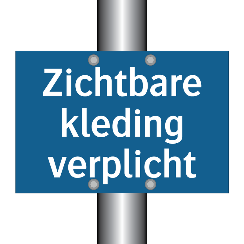 Zichtbare kleding verplicht & Zichtbare kleding verplicht & Zichtbare kleding verplicht