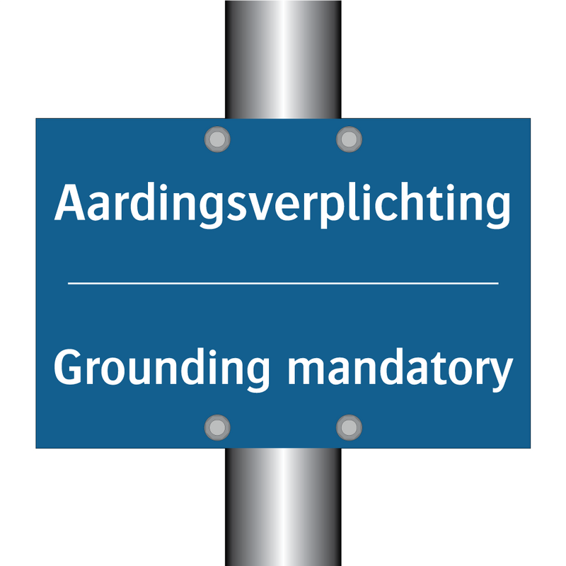 Aardingsverplichting - Grounding mandatory & Aardingsverplichting - Grounding mandatory