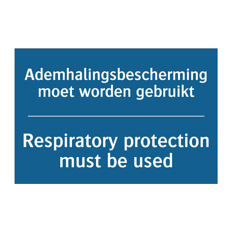 Ademhalingsbescherming moet worden /.../ - Respiratory protection must be /.../