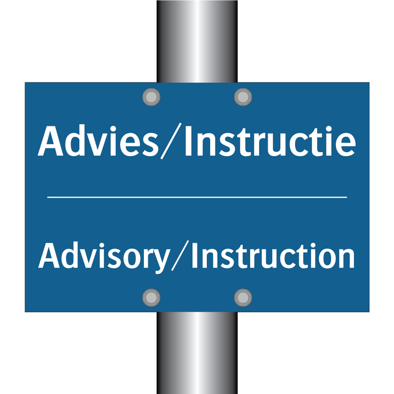 Advies/Instructie - Advisory/Instruction & Advies/Instructie - Advisory/Instruction