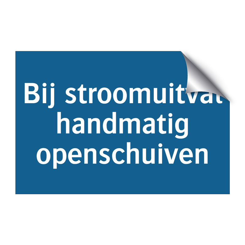 Bij stroomuitval handmatig openschuiven & Bij stroomuitval handmatig openschuiven