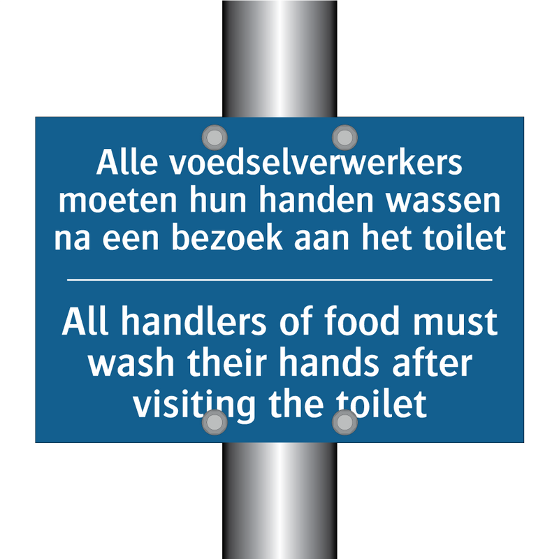 Alle voedselverwerkers moeten /.../ - All handlers of food must wash /.../