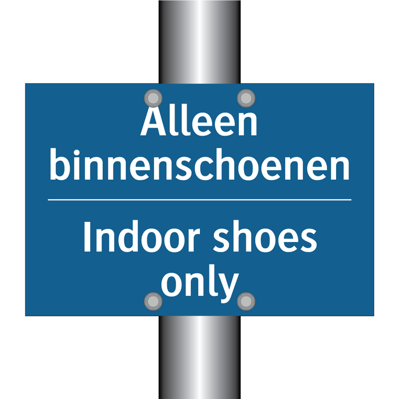 Alleen binnenschoenen - Indoor shoes only & Alleen binnenschoenen - Indoor shoes only