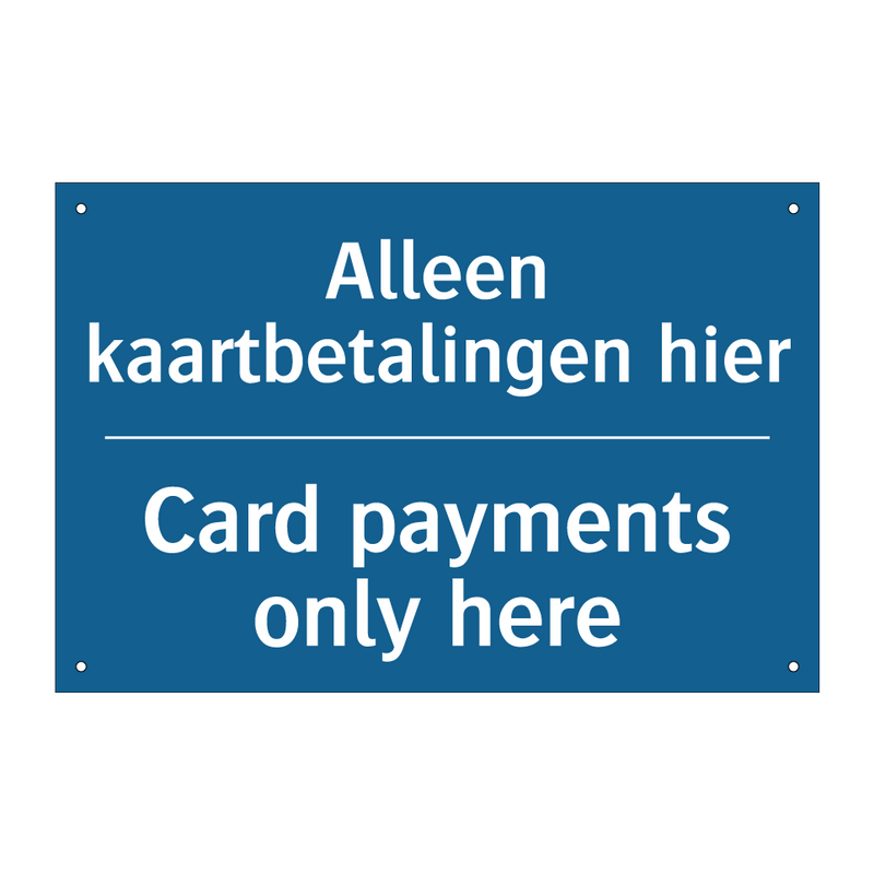 Alleen kaartbetalingen hier - Card payments only here