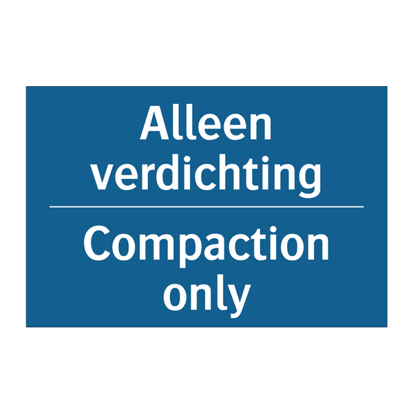 Alleen verdichting - Compaction only & Alleen verdichting - Compaction only