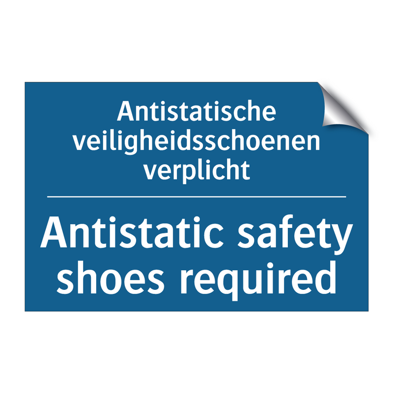 Antistatische veiligheidsschoenen /.../ - Antistatic safety shoes required /.../