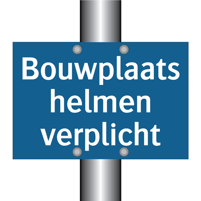 Bouwplaats helmen verplicht & Bouwplaats helmen verplicht & Bouwplaats helmen verplicht