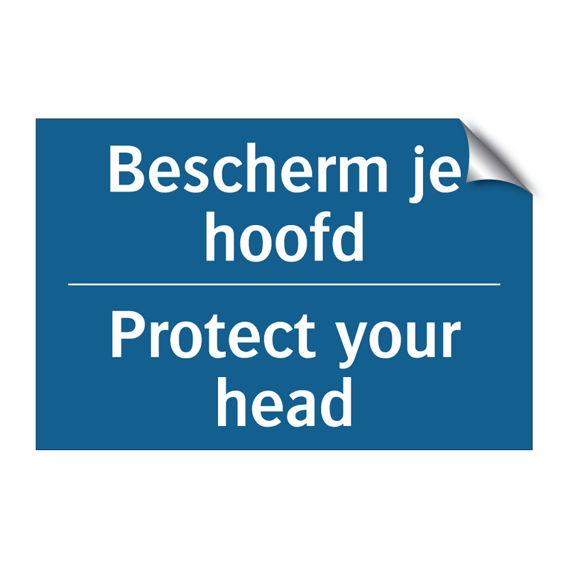 Bescherm je hoofd - Protect your head & Bescherm je hoofd - Protect your head