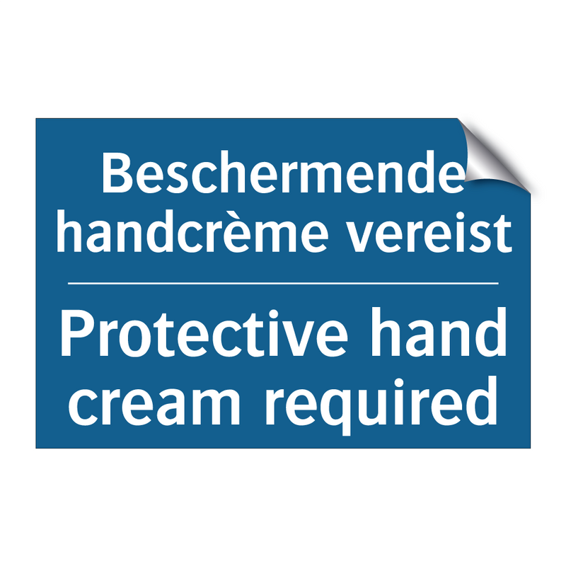 Beschermende handcrème vereist - Protective hand cream required