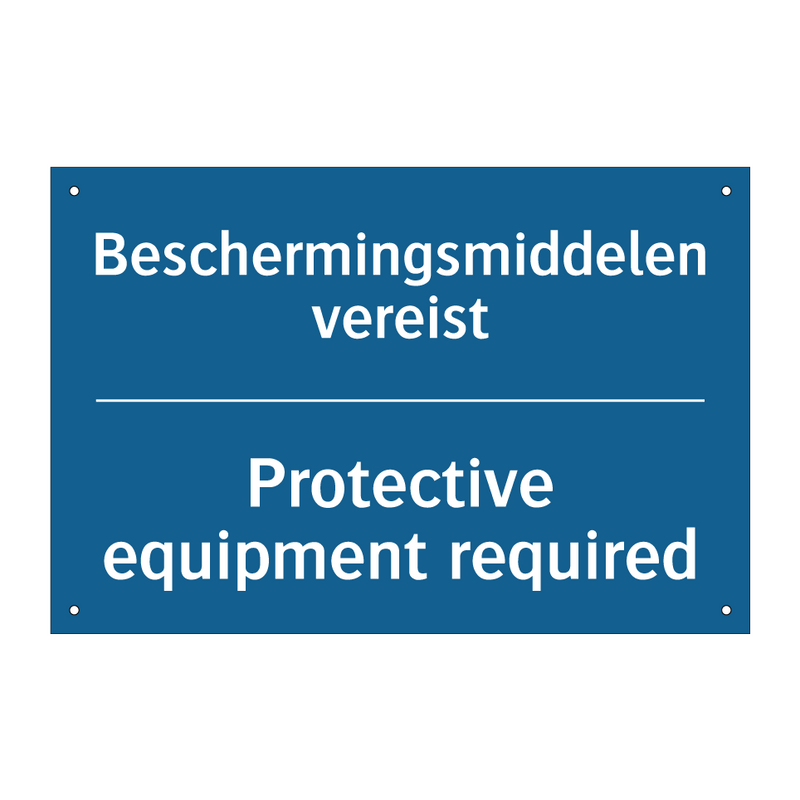 Beschermingsmiddelen vereist - Protective equipment required