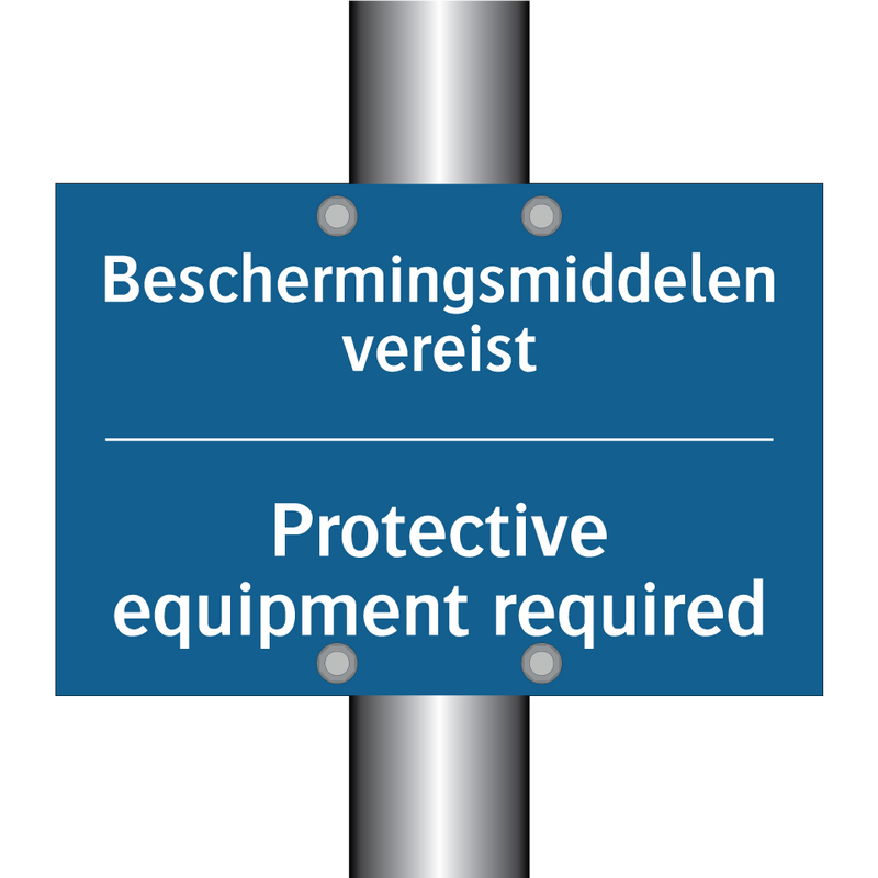 Beschermingsmiddelen vereist - Protective equipment required