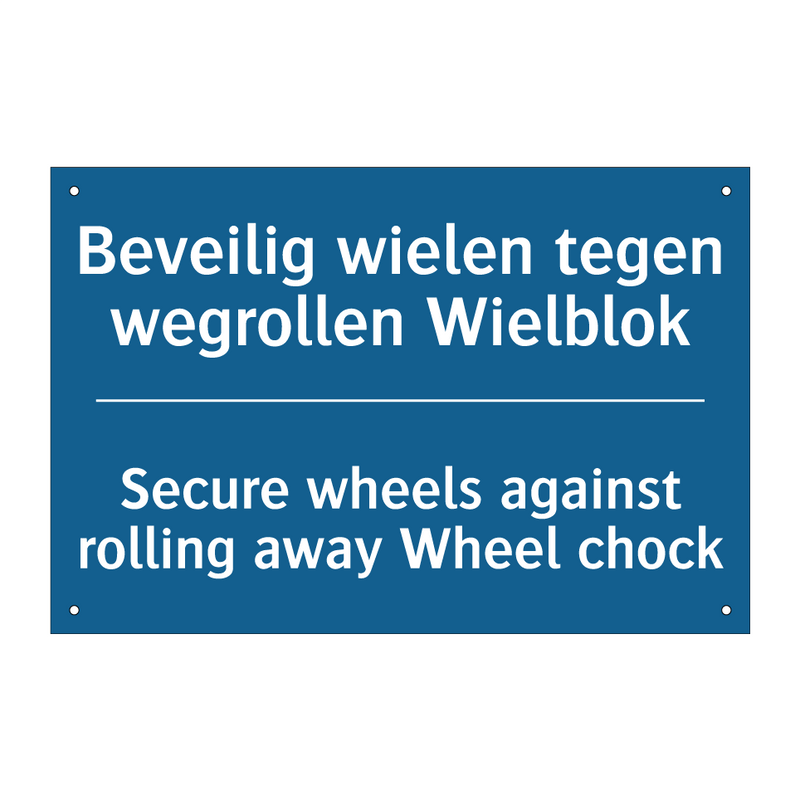 Beveilig wielen tegen wegrollen /.../ - Secure wheels against rolling /.../