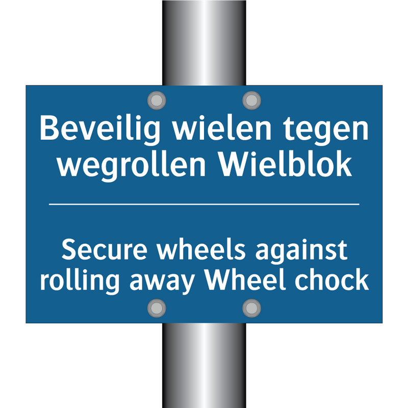 Beveilig wielen tegen wegrollen /.../ - Secure wheels against rolling /.../